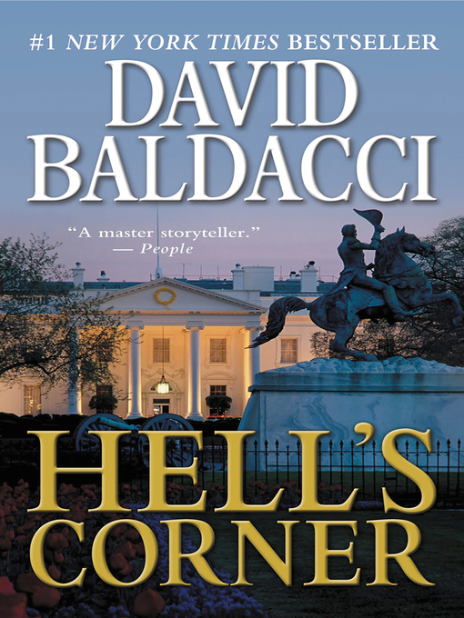Title details for Hell's Corner by David Baldacci - Available